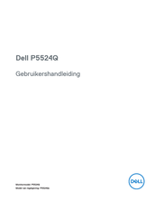 Dell P5524Q Gebruikershandleiding