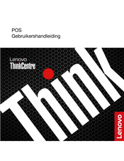 Lenovo ThinkCentre POS Gebruikershandleiding