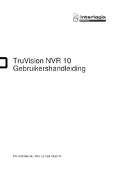 Interlogix TruVision NVR 10 Gebruikershandleiding