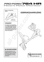 Pro-Form 764 HR Gebruiksaanwijzing