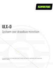 Shure ULX-D Gebruiksaanwijzing