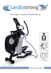 CARDIOSTRONG Crosstrainer EX90 Touch Montage- En Gebruiksaanwijzing