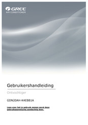 Gree GDN20AH-K4EBB1A Gebruikershandleiding