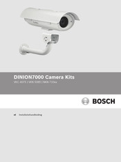 Bosch Security DINION7000 NKN 710 Series Installatiehandleiding