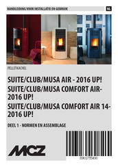 MCZ SUITE COMFORT AIR 14- 2016 UP! Handleiding Voor Installatie En Gebruik