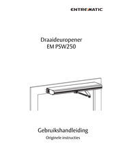 entrematic EM PSW250 Gebruikshandleiding