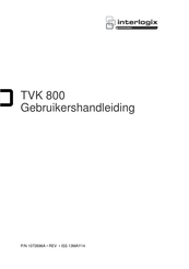 Interlogix TVK 800 Gebruikershandleiding