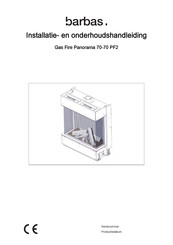 barbas Gas Fire Panorama 70-70 PF2 Installatie- En Onderhoudshandleiding
