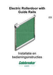 Galebreaker Electric Rollerdoor with Guide Rails Installatie- En Bedieningsinstructies