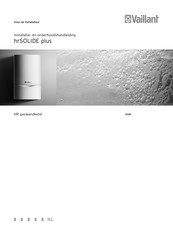 Vaillant hrSOLIDE plus VHR NL 24 -28/3-5 Installatie- En Onderhoudshandleiding