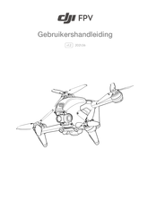 dji FPV Gebruikershandleiding