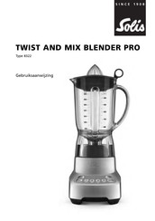 SOLIS Twist and Mix Blender Pro 8322 Gebruiksaanwijzing