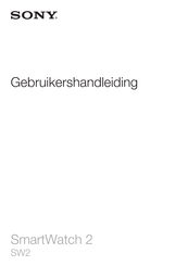 Sony SmartWatch 2 Gebruikershandleiding