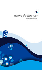 Huawei Ascend Y300 Snelle-Startgids