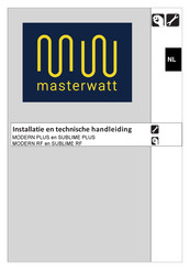 Masterwatt SUBLIME PLUS MODERN RF Installatie En Technische Handleiding