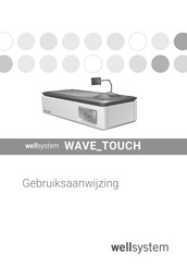 Wellsystem WAVE TOUCH Gebruiksaanwijzing