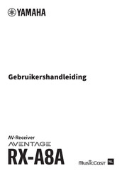 Yamaha Aventage RX-A8A Gebruikershandleiding