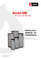 ACV Smart ME 200 Installatie, Gebruik En Onderhoud