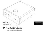 Cambridge Audio azur DacMagic 100 Gebruikershandleiding