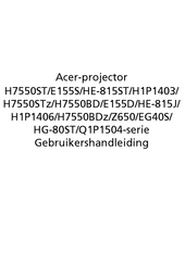 Acer Series H7550BDz Gebruikershandleiding