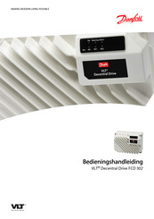 Danfoss VLT Decentral Drive FCD 302 Bedieningshandleiding
