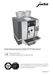 Jura GIGA X7 Professional Gebruiksaanwijzing