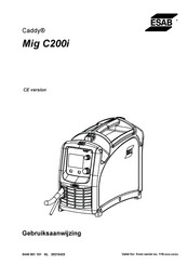 ESAB Caddy Mig C200i Gebruiksaanwijzing