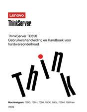 Lenovo ThinkServer TD350 Gebruikershandleiding En Handboek Voor Hardwareonderhoud