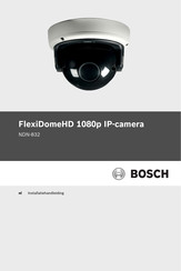 Bosch FlexiDomeHD 1080p IP-camera Installatiehandleiding