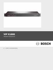 Bosch VIP X1600 Installatie- En Bedieningshandleiding