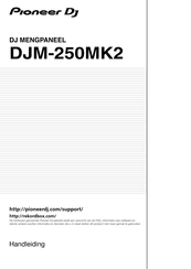 PIONEER DJ DJM-250MK2 Handleiding