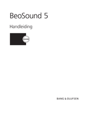 Bang & Olufsen BeoSound 5 Handleiding