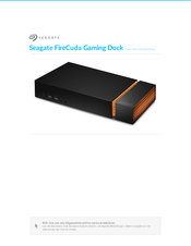 Seagate FireCuda Gaming Dock Gebruikershandleiding