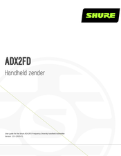 Shure ADX2FD Handleiding