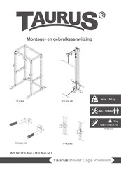 Taurus Power Cage Premium Montage- En Gebruiksaanwijzing