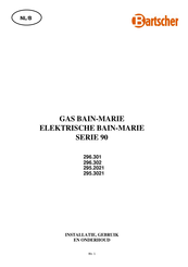 Bartscher 295.2021 Installatie, Gebruik En Onderhoud