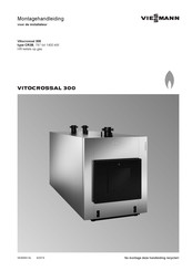 Viessmann VITOCROSSAL 300 Montagehandleiding
