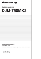 PIONEER DJ DJM-750MK2 Handleiding