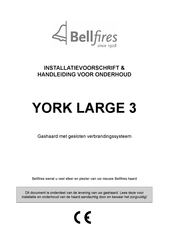 Bellfires YORK LARGE 3 Installatievoorschrift En Handleiding Voor Onderhoud