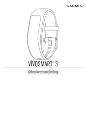 Garmin VivoSmart 3 Gebruikershandleiding