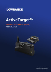 Lowrance ActiveTarget Installatiehandleiding