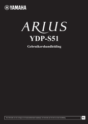 Yamaha ARIUS YDP-S51 Gebruikershandleiding