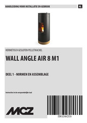 MCZ WALL ANGLE AIR 8 M1 Handleiding Voor Installatie En Gebruik