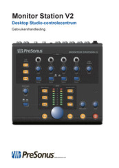 PRESONUS Monitor Station V2 Gebruikershandleiding