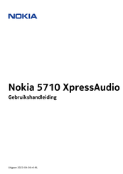 Nokia 5710 XpressAudio Gebruikershandleiding