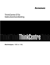 Lenovo ThinkCentre E73z Gebruikershandleiding