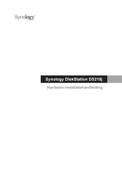 Synology DiskStation DS218j Hardware Installatiehandleiding