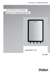 Vaillant VWZ MWT 150 Gebruikers- En Installatiehandleiding