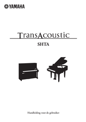 Yamaha TransAcoustic SHTA Handleiding