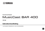 Yamaha MusicCast BAR 400 Gebruikershandleiding